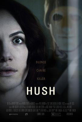 无声夜 Hush (2016)海报