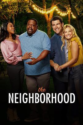东邻西舍 第七季 The Neighborhood Season 7 (2024)海报