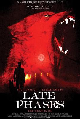 饿狼传说：满月杀手 Late Phases (2014)海报