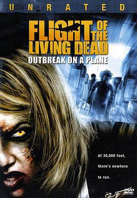 死亡航班 Living Dead: Outbreak on a Plane (2007)海报