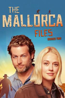 马略卡档案 第二季 The Mallorca Files Season 2 (2021)海报