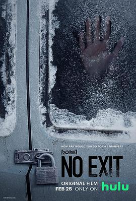 暂无出口 No Exit (2022)海报