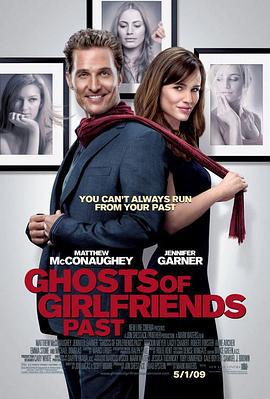 前女友们的幽灵 Ghosts of Girlfriends Past (2009)海报