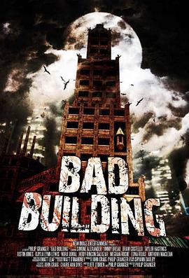 恐怖旧楼 Bad Building (2015)海报
