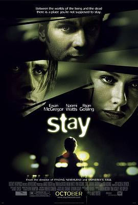 生死停留 Stay (2005)海报