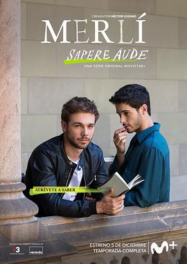 校园哲学家之波尔外传 第一季 Merlí: Sapere Aude Season 1 (2019)海报
