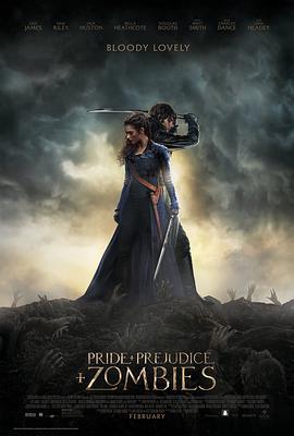 傲慢与偏见与僵尸 Pride and Prejudice and Zombies (2016)海报