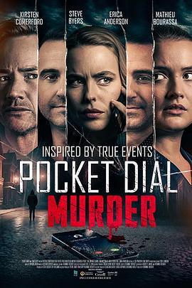 电话谋杀案 Pocket Dial Murder (2023)海报