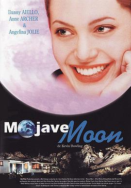 摩哈维的月亮 Mojave Moon (1997)海报
