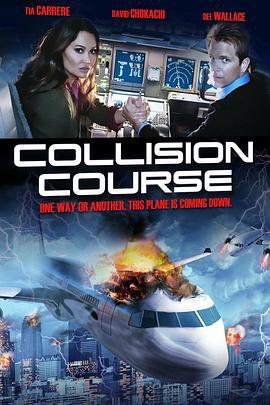 撞机 Collision Course (2012)海报