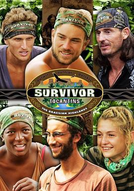 幸存者：托坎廷斯 第十八季 Survivor: Tocantins Season 18 (2009)海报