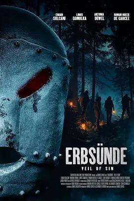 原罪：罪恶面具 Erbsünde - Veil of Sin (2024)海报