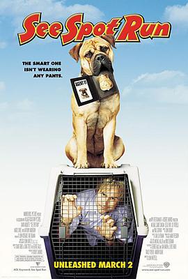 天翻地覆 See Spot Run (2001)海报