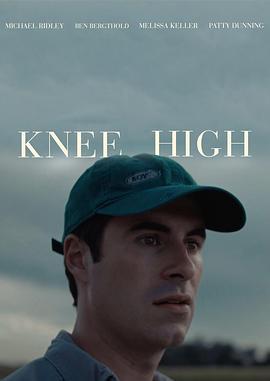 Knee High (2025)海报