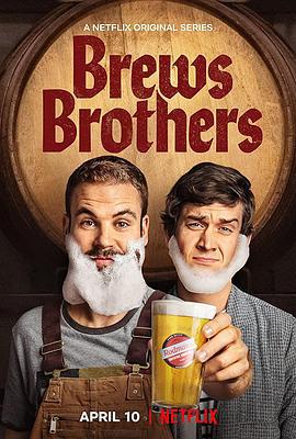 酿酒兄弟 Brews Brothers (2020)海报