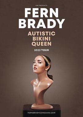 弗恩·布雷迪：自闭症比基尼女王 Fern Brady: Autistic Bikini Queen (2024)海报