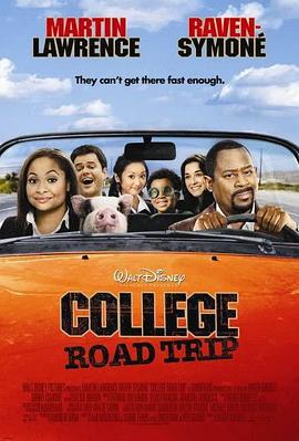 大学之旅 College Road Trip (2008)海报