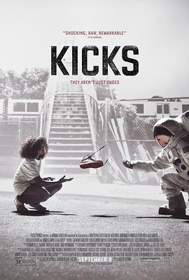 无敌球鞋 Kicks (2016)海报