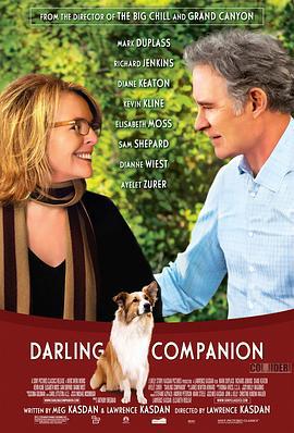 亲爱伴侣 Darling Companion (2012)海报