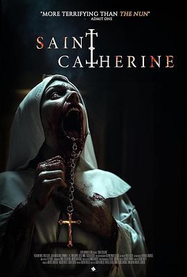 圣凯瑟琳 Saint Catherine (2024)海报