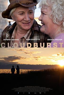 骤雨 Cloudburst (2011)海报