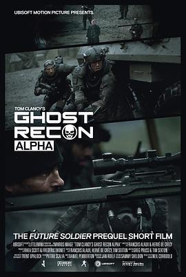 幽灵行动阿尔法 Ghost Recon: Alpha (2012)海报