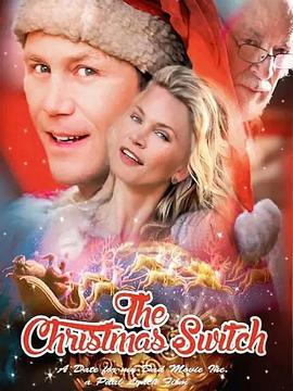 圣诞变身 The Christmas Switch (2014)海报