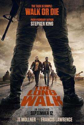 死亡竞走 The Long Walk (2025) yu_gao_pian海报