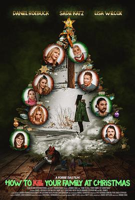 如何在圣诞节杀死你的家人 How to Kill Your Family on Christmas (2025)海报