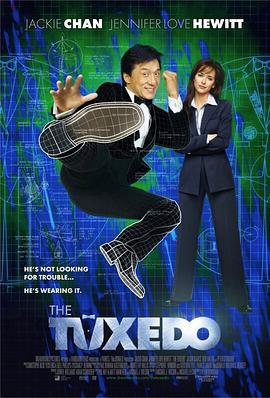 神奇燕尾服 The Tuxedo (2002)海报