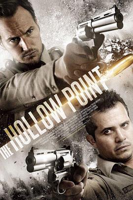 空尖弹 The Hollow Point (2016)海报