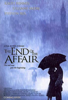 爱到尽头 The End of the Affair (1999)海报