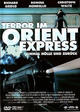 终极列车 Death, Deceit & Destiny Aboard the Orient Express (2001)海报