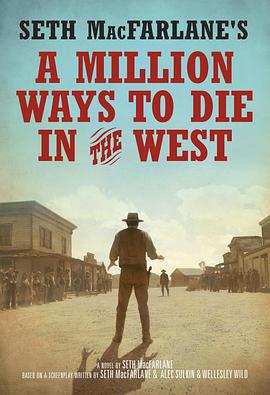 死在西部的一百万种方式 A Million Ways to Die in the West (2014)海报