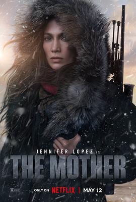 母亲本色 The Mother (2023)海报