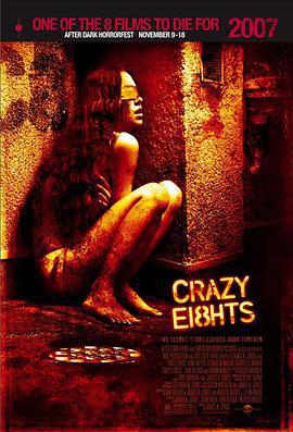 下一个就是你 Crazy Eights (2006)海报