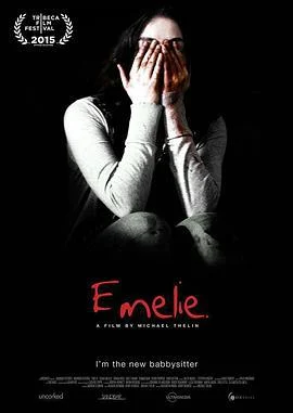 艾米丽 Emelie (2016)海报
