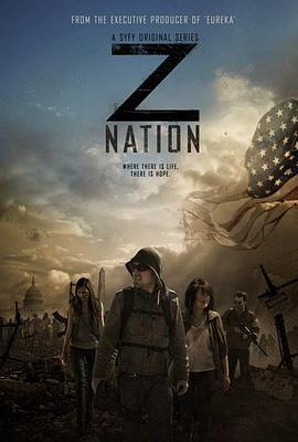 僵尸国度 第一季 Z Nation Season 1 (2014)海报