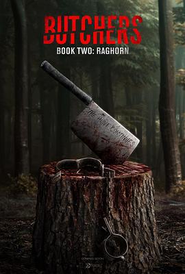 屠夫2 Butchers Book Two: Raghorn (2024)海报