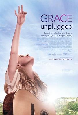 格蕾丝不插电 Grace Unplugged (2013)海报