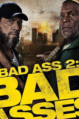 混蛋2 Bad Asses (2014)海报