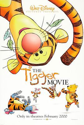 跳跳虎历险记 The Tigger Movie (2000)海报
