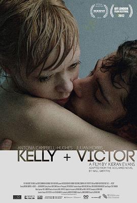 凯利和维克托 Kelly + Victor (2012)海报