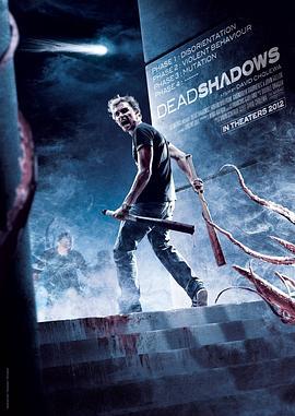 死亡阴影 Dead Shadows (2012)海报