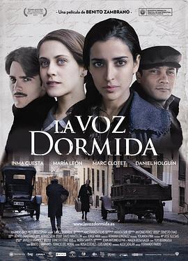 沉睡的声音 La voz dormida (2011)海报