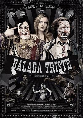 伤心小号曲 Balada triste de trompeta (2010)海报