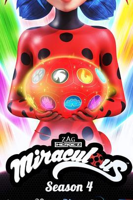 瓢虫少女 第四季 Miraculous: Tales of Ladybug & Cat Noir Season 4 (2020)海报