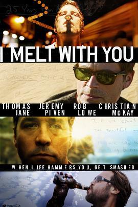 与你共融 I Melt with You (2012)海报
