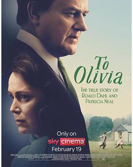 致奥利维亚 To Olivia (2021)海报