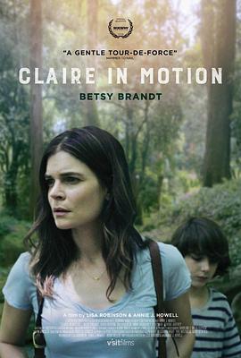 克莱尔的秘密 Claire in Motion (2016)海报